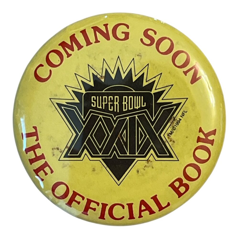 Vintage Super Bowl XXIX Promo Pinback Button – “Coming Soon: The Official Book”